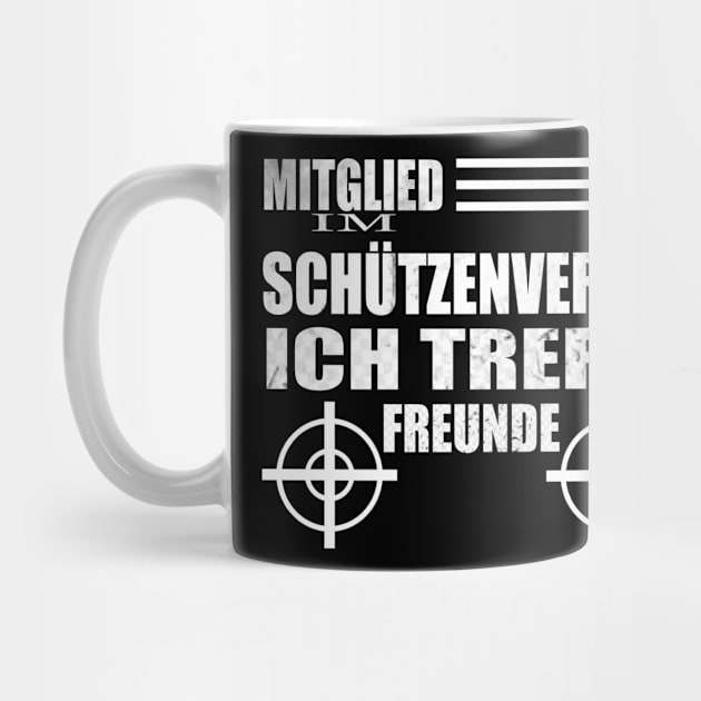 Lustiges Schützenverein ich treffe Freunde Sarcasmus Humor by Designcompany